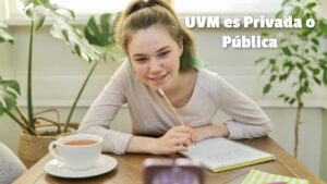 UVM es pública o privada
