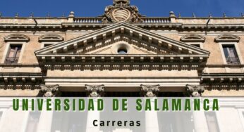 ¿Qué carreras se estudian en la Universidad de Salamanca?