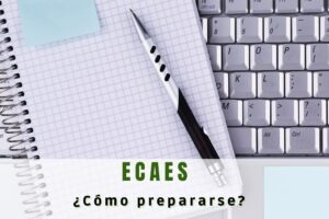 ¿Cómo prepararse para el ECAES?