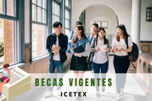Becas vigentes ICETEX